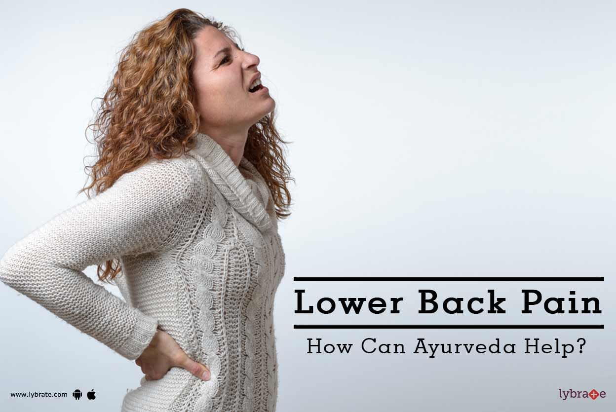 Lower Back Pain - How Can Ayurveda Help?