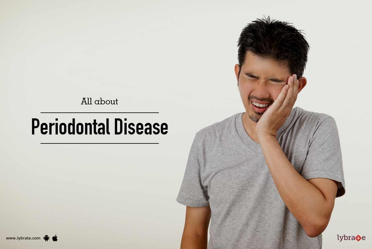 All About Periodontal Disease
