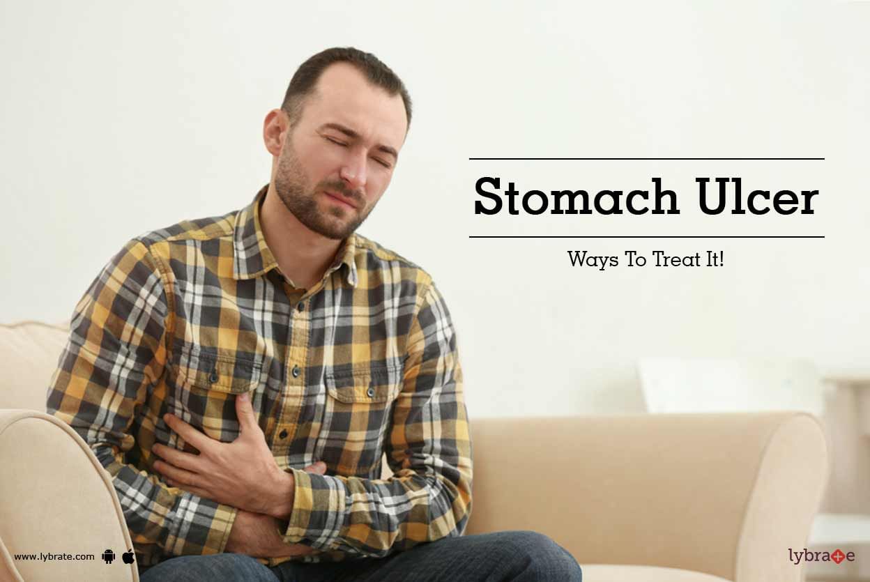 Stomach Ulcers - Ways To Treat It!