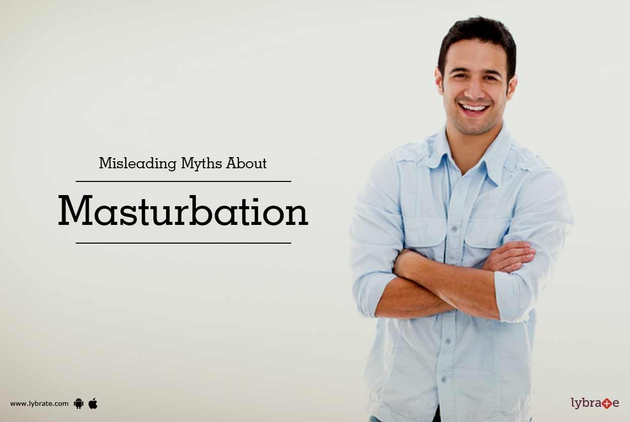 Misleading Myths About Masturbation