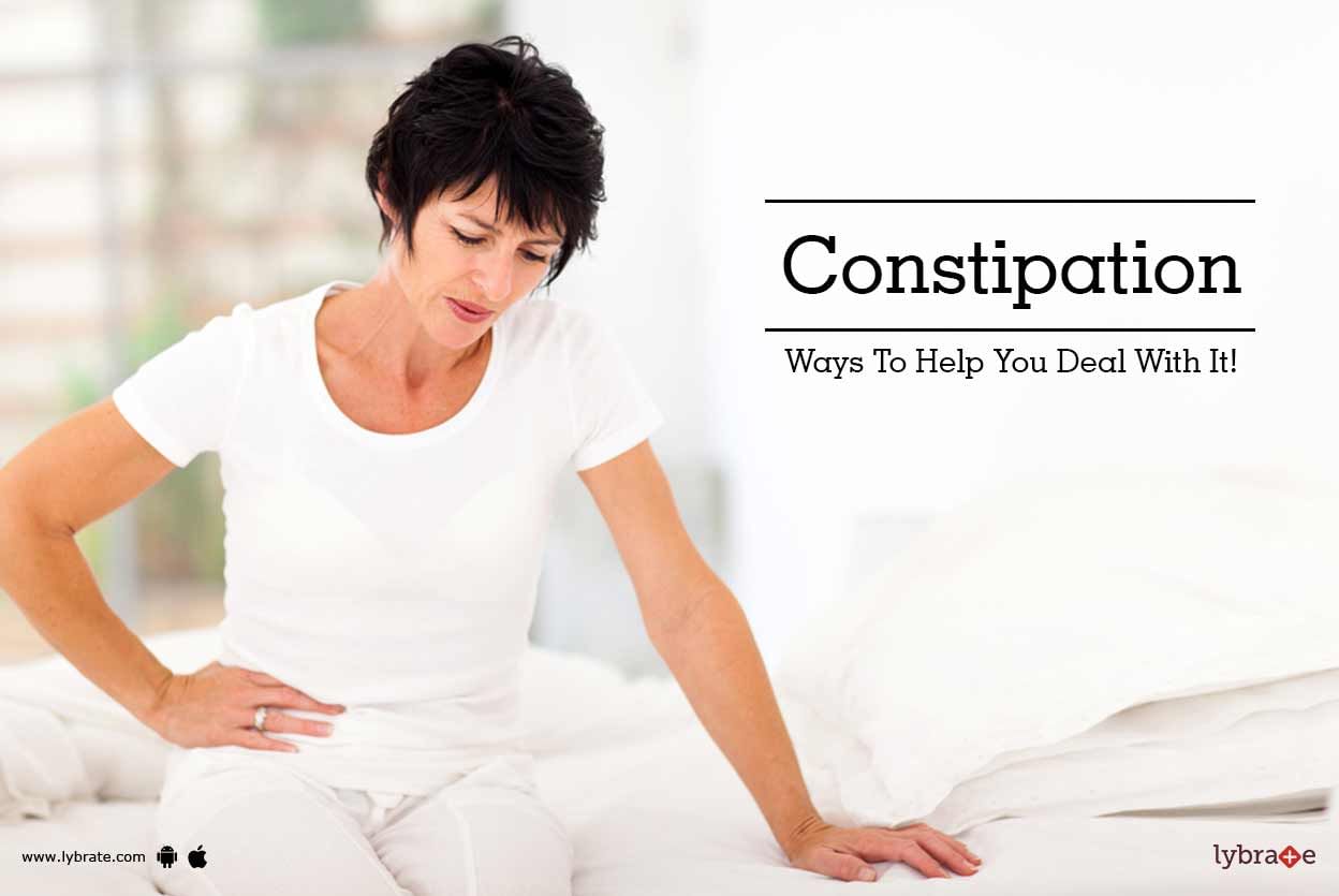 Constipation - Ways To Help You Deal With It!