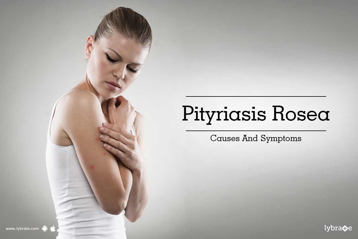 Pityriasis Rosea - Causes And Symptoms