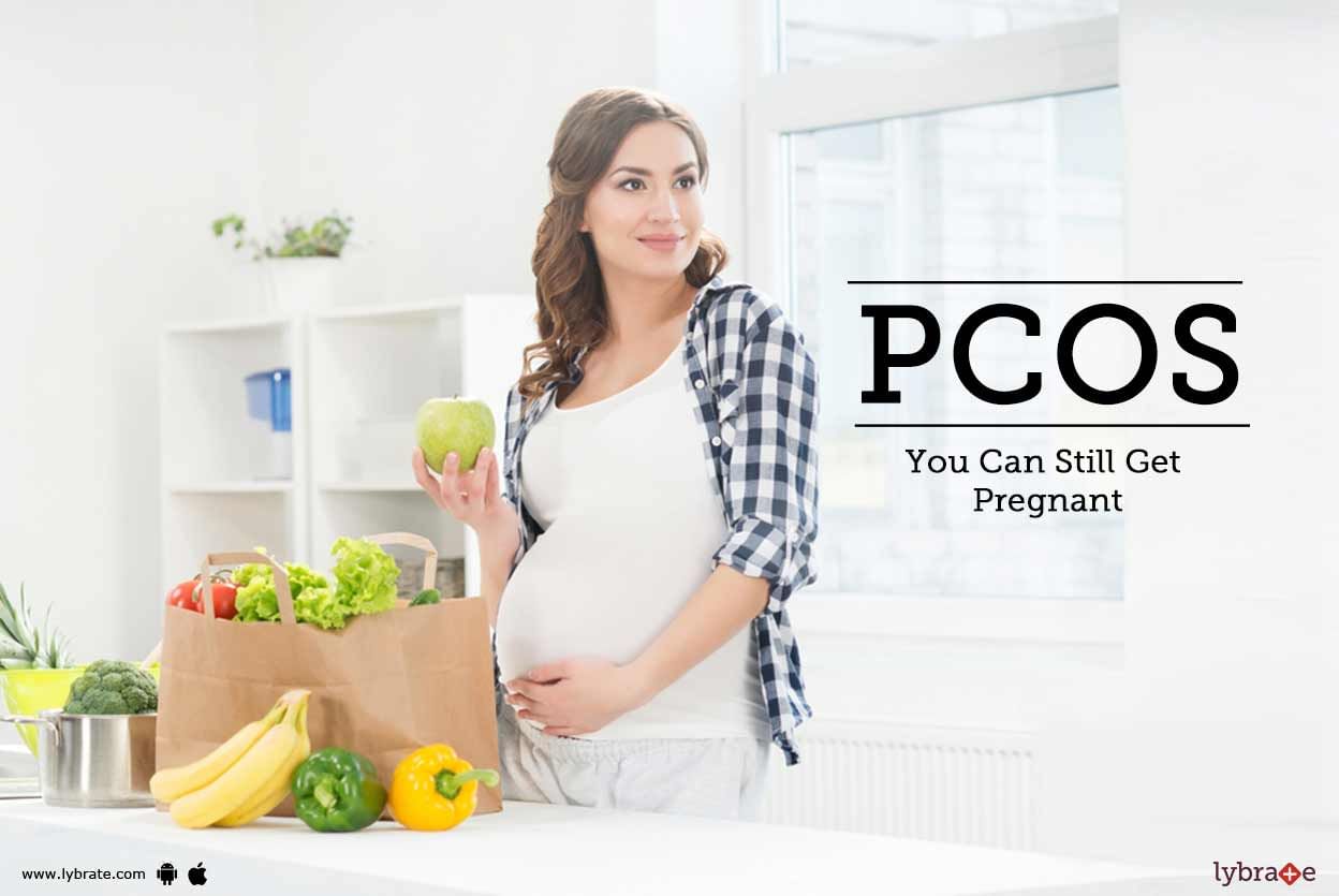PCOS - You Can Still Get Pregnant