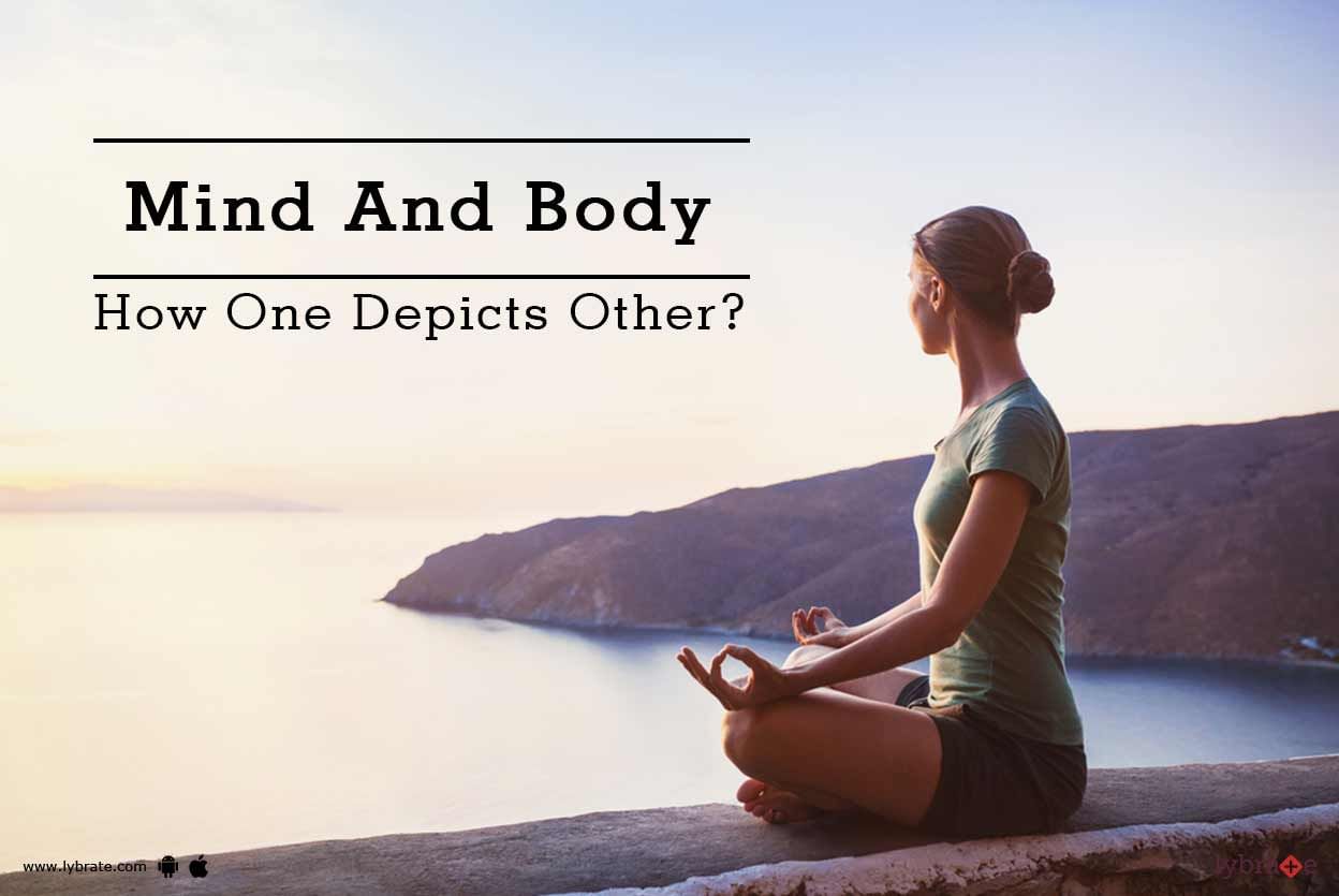 Mind And Body - How One Depicts Other?