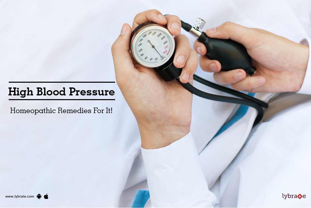 High Blood Pressure - Homeopathic Remedies For It!