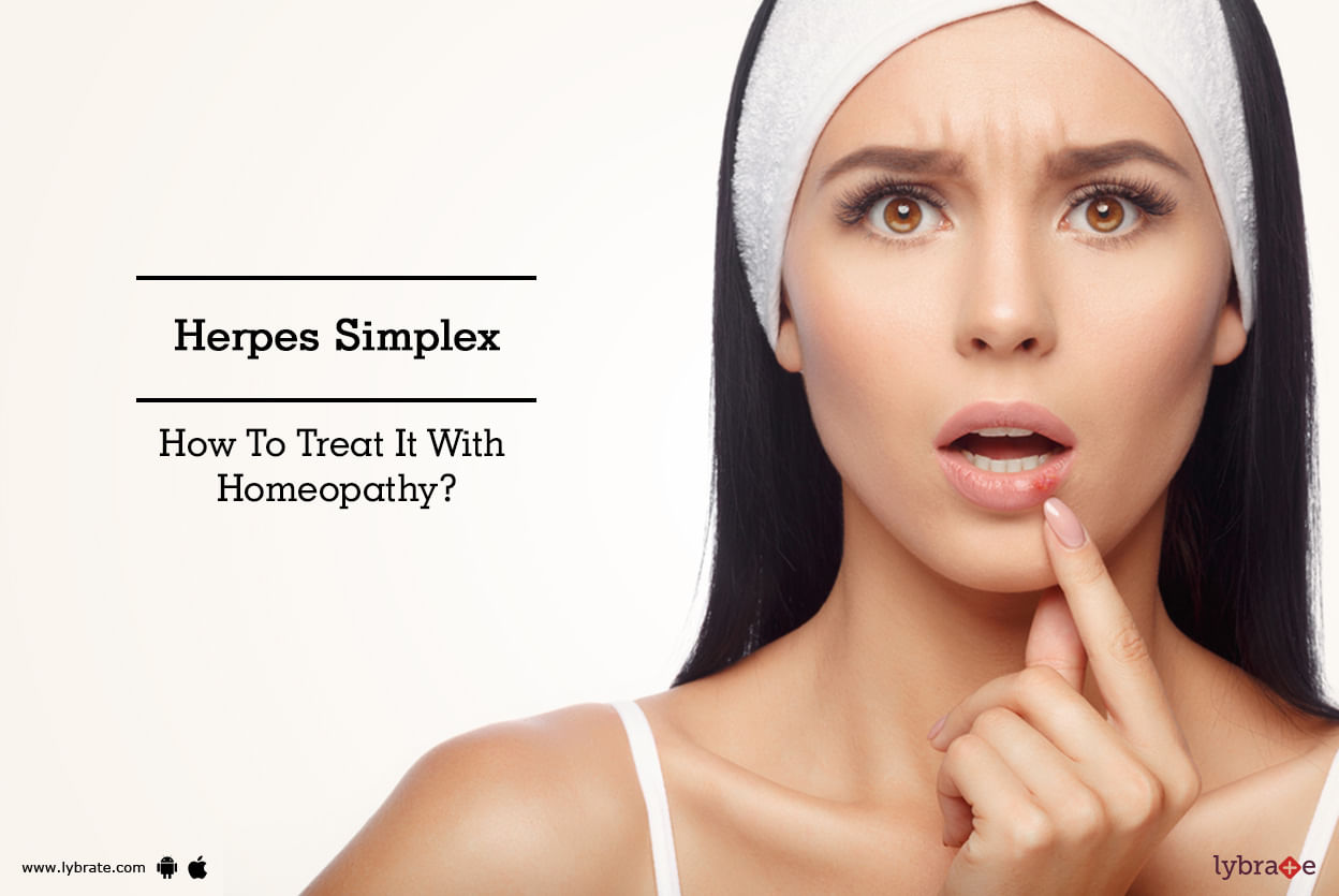 Herpes Simplex - How To Treat It With Homeopathy?