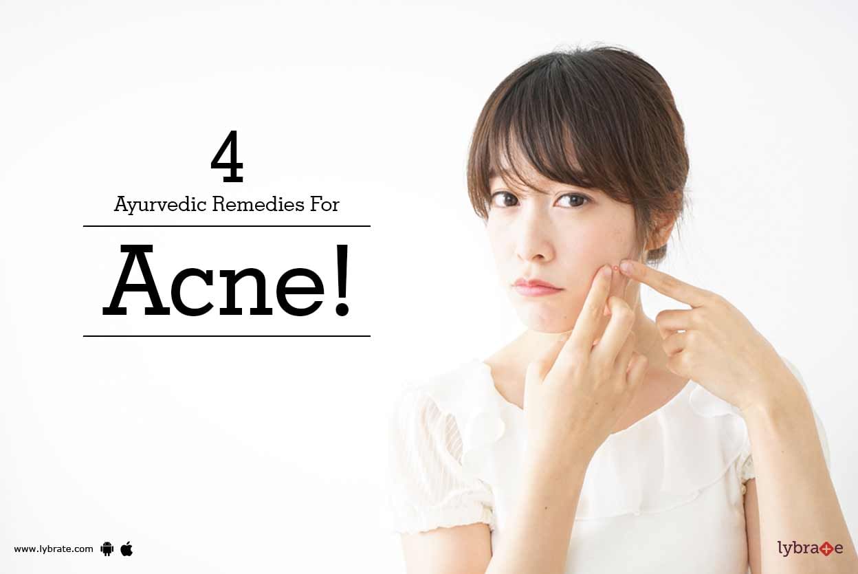4 Ayurvedic Remedies For Acne!