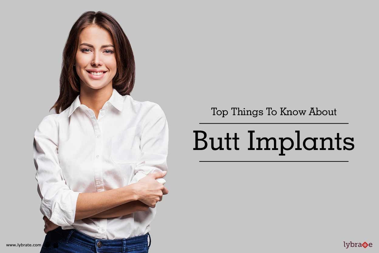 Top Things To Know About Butt Implants