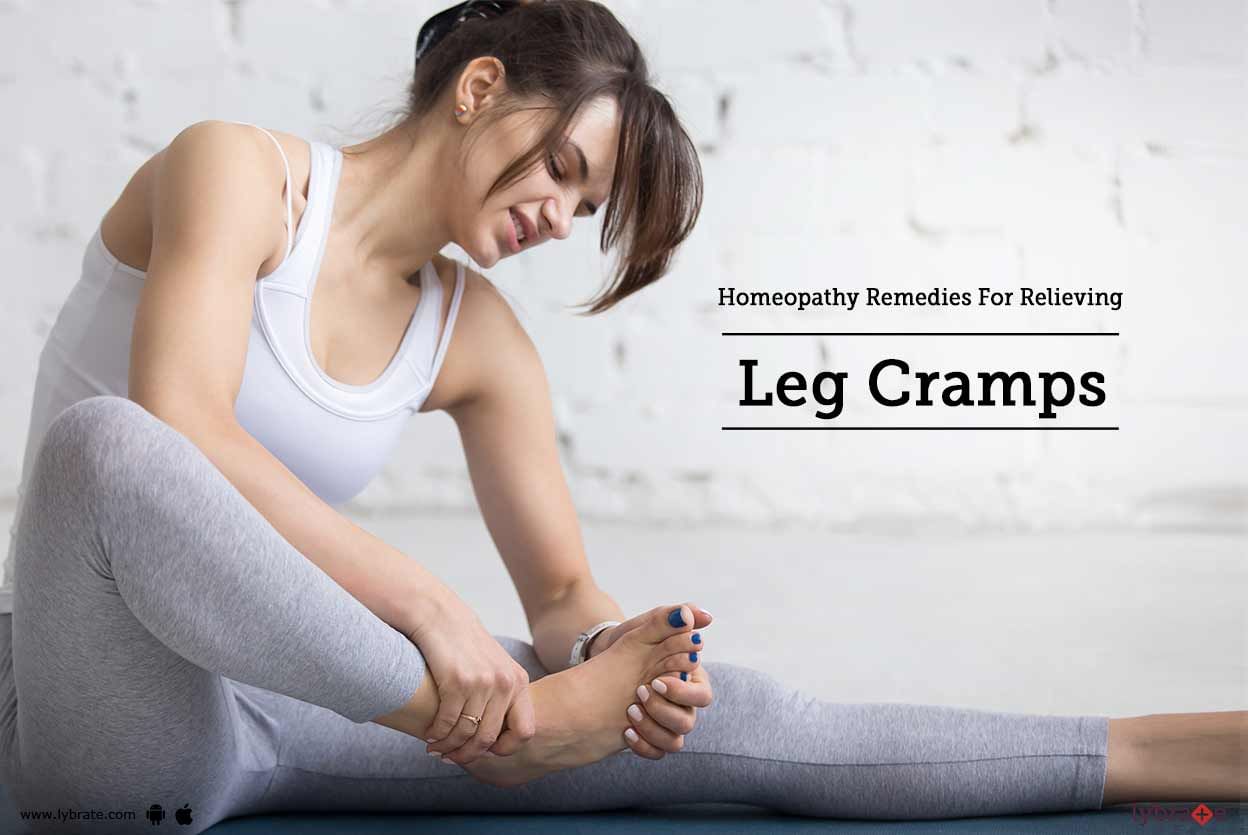 Homeopathy Remedies For Relieving Leg Cramps!
