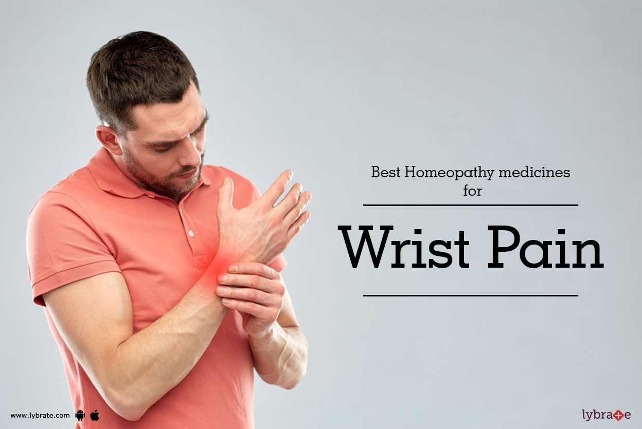 Best Homeopathy Medicines for Wrist Pain