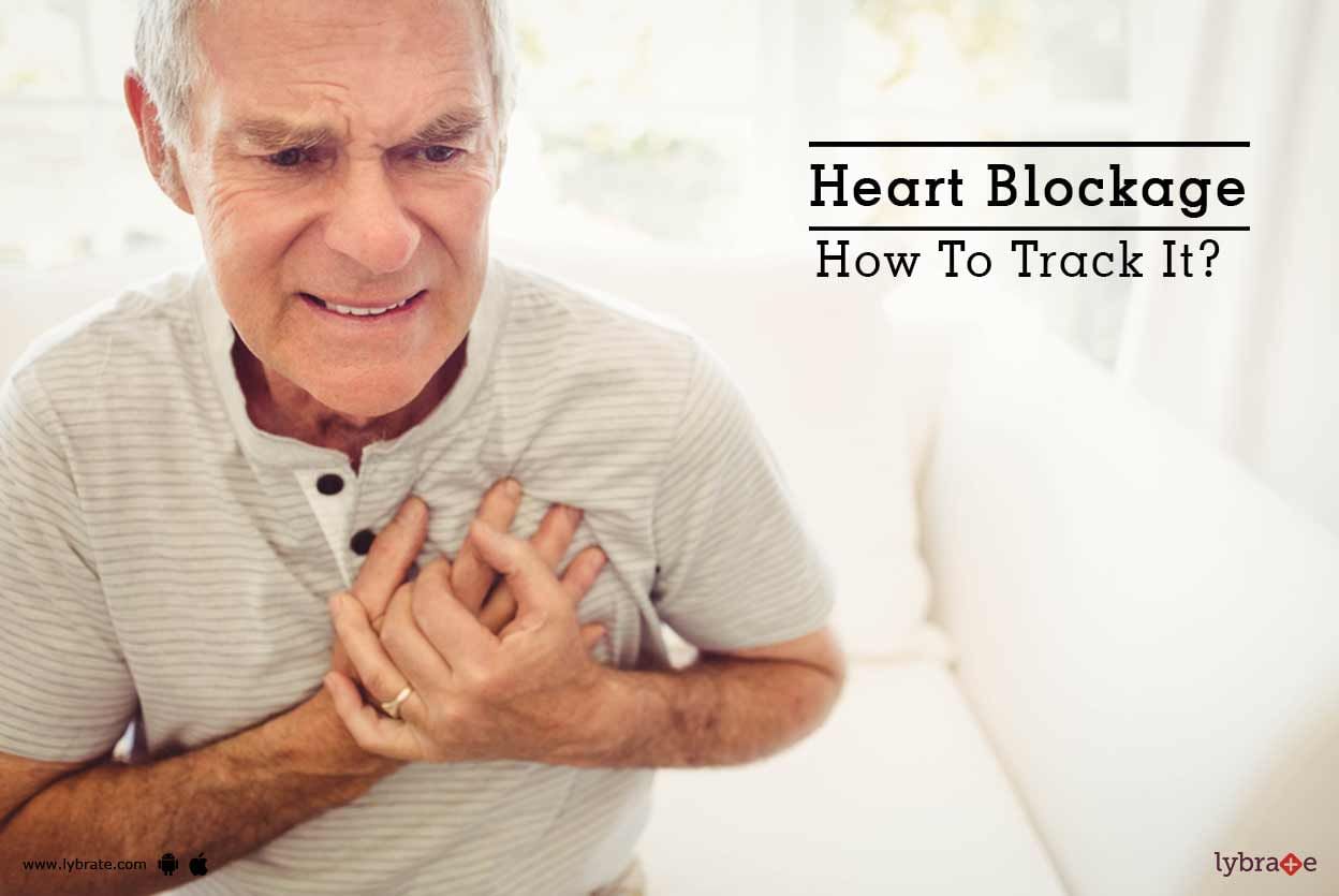 Heart Blockage - How To Track It?