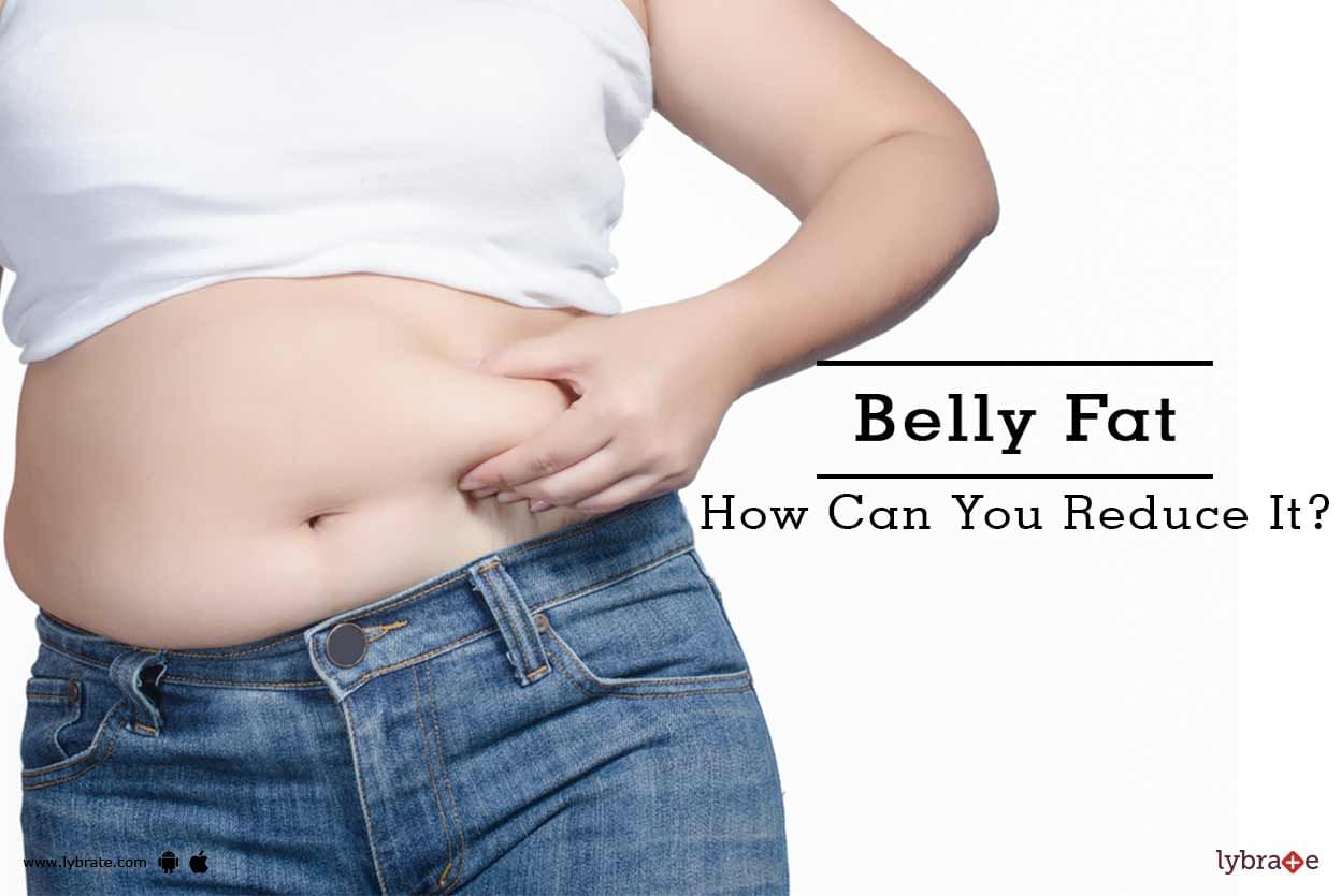 Belly Fat - How Can You Reduce It?