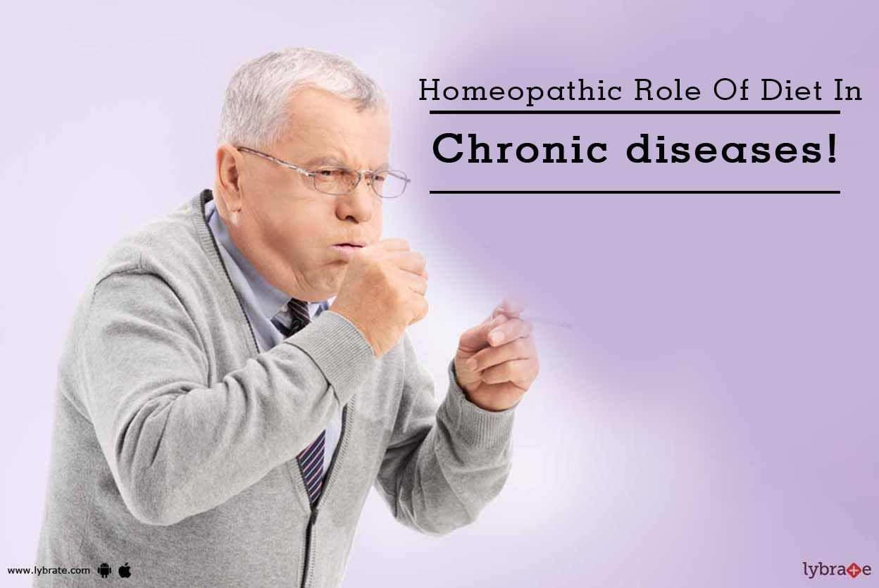 Homeopathic Role Of Diet In Chronic diseases!