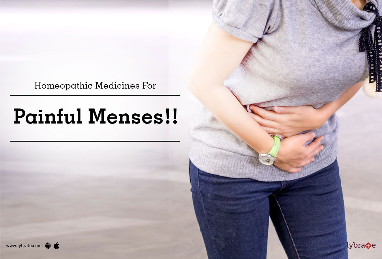 Homeopathic Medicines For Painful Menses!