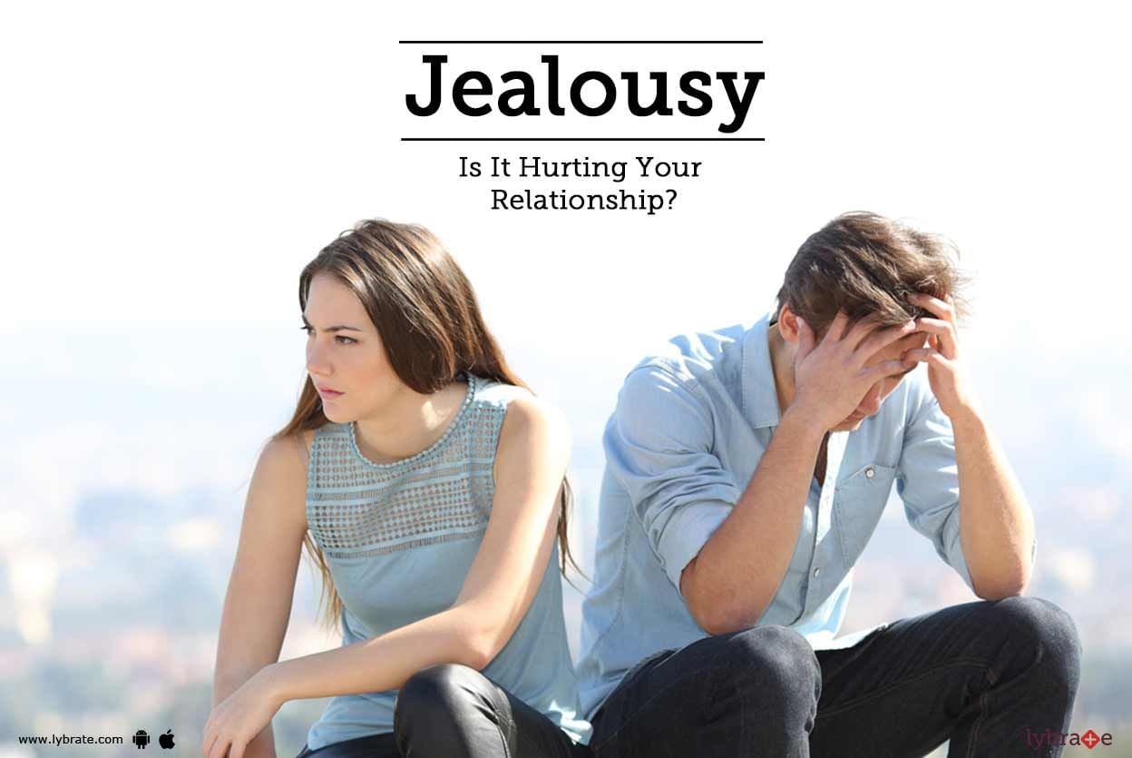 Jealousy - Is It Hurting Your Relationship?