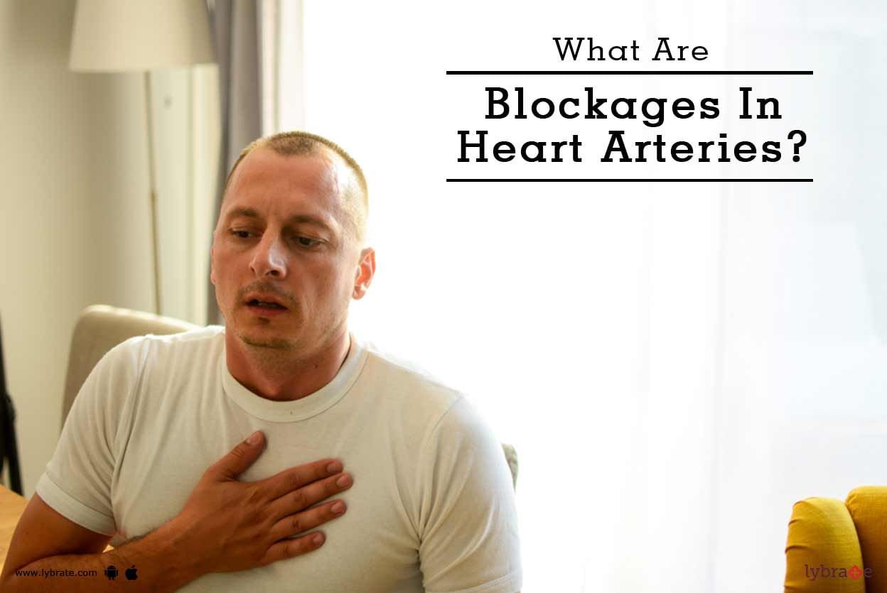 What Are Blockages In Heart Arteries?