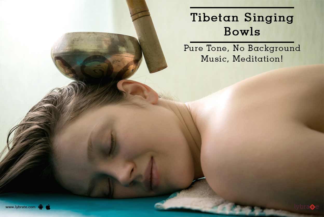 Tibetan Singing Bowls - Pure Tone, No Background Music, Meditation!