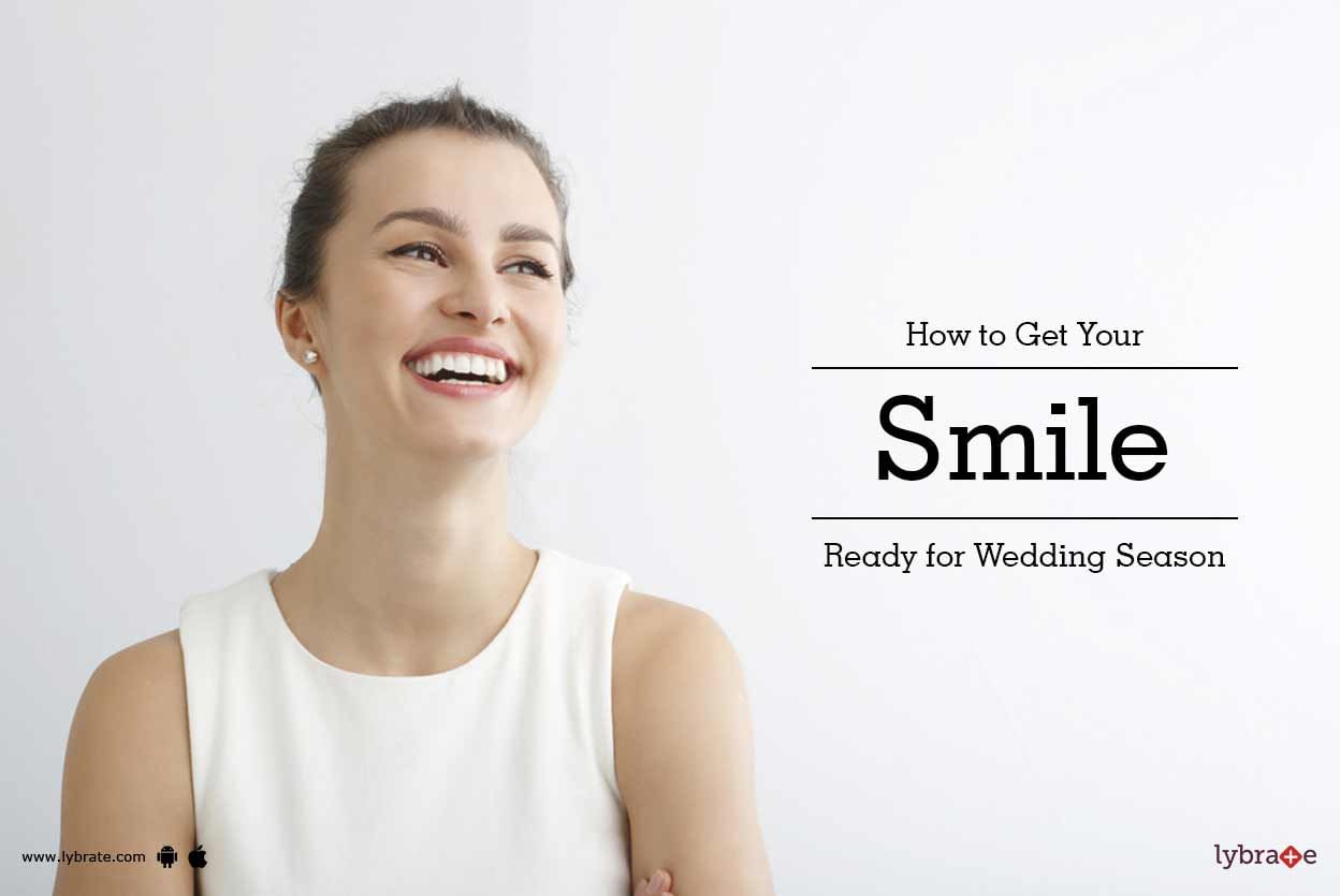 How to Get Your Smile Ready for Wedding Season