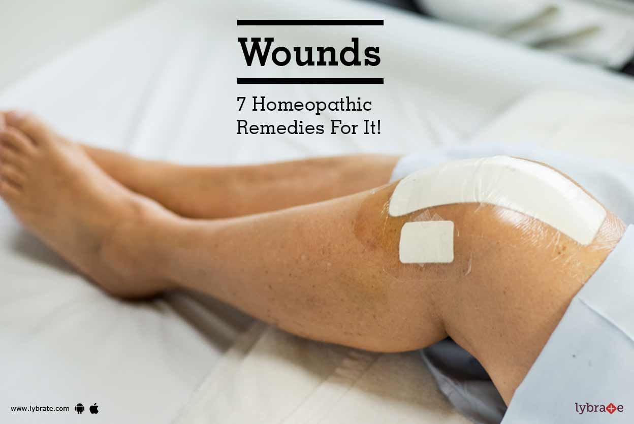 Wounds - 7 Homeopathic Remedies For It!