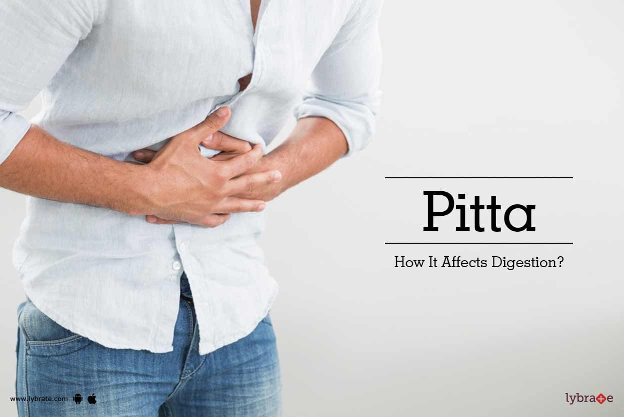Pitta - How It Affects Digestion?