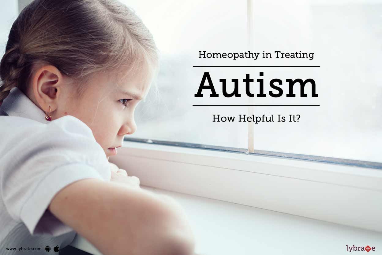 Homeopathy in Treating Autism - How Helpful Is It?