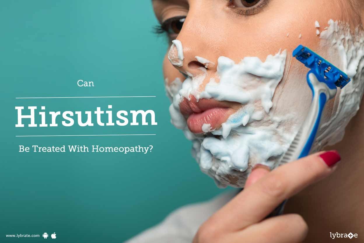 Can Hirsutism Be Treated With Homeopathy?