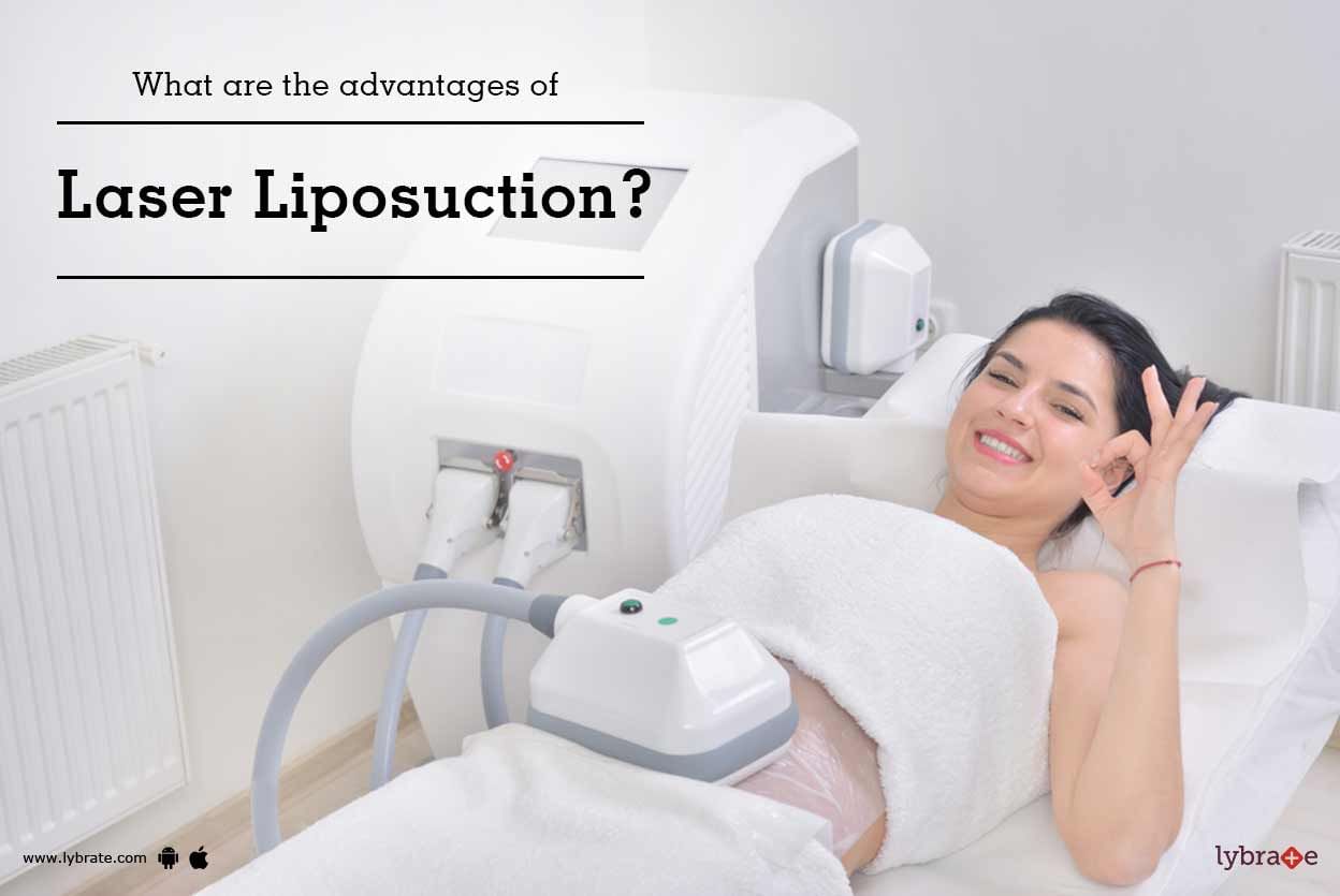 What are the advantages of Laser Liposuction?