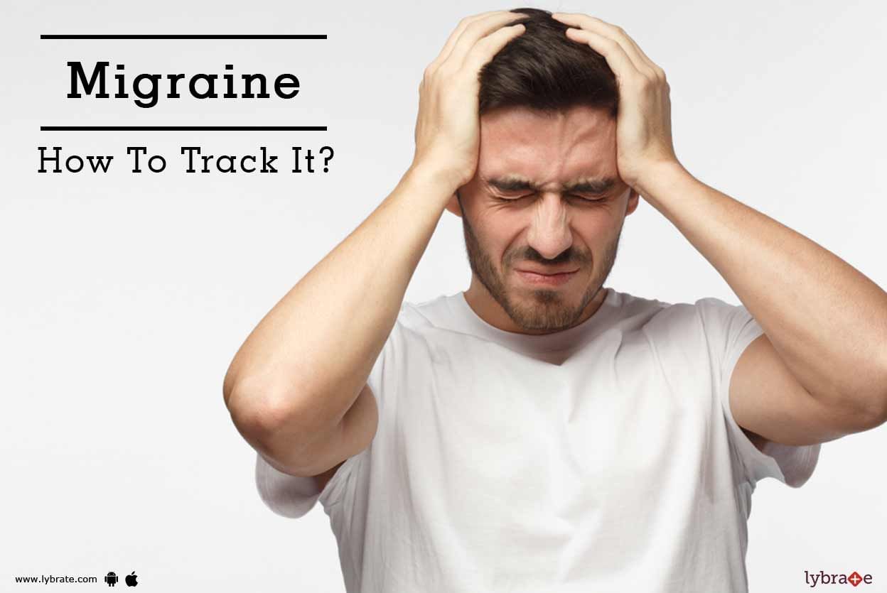 Migraine - How To Track It?