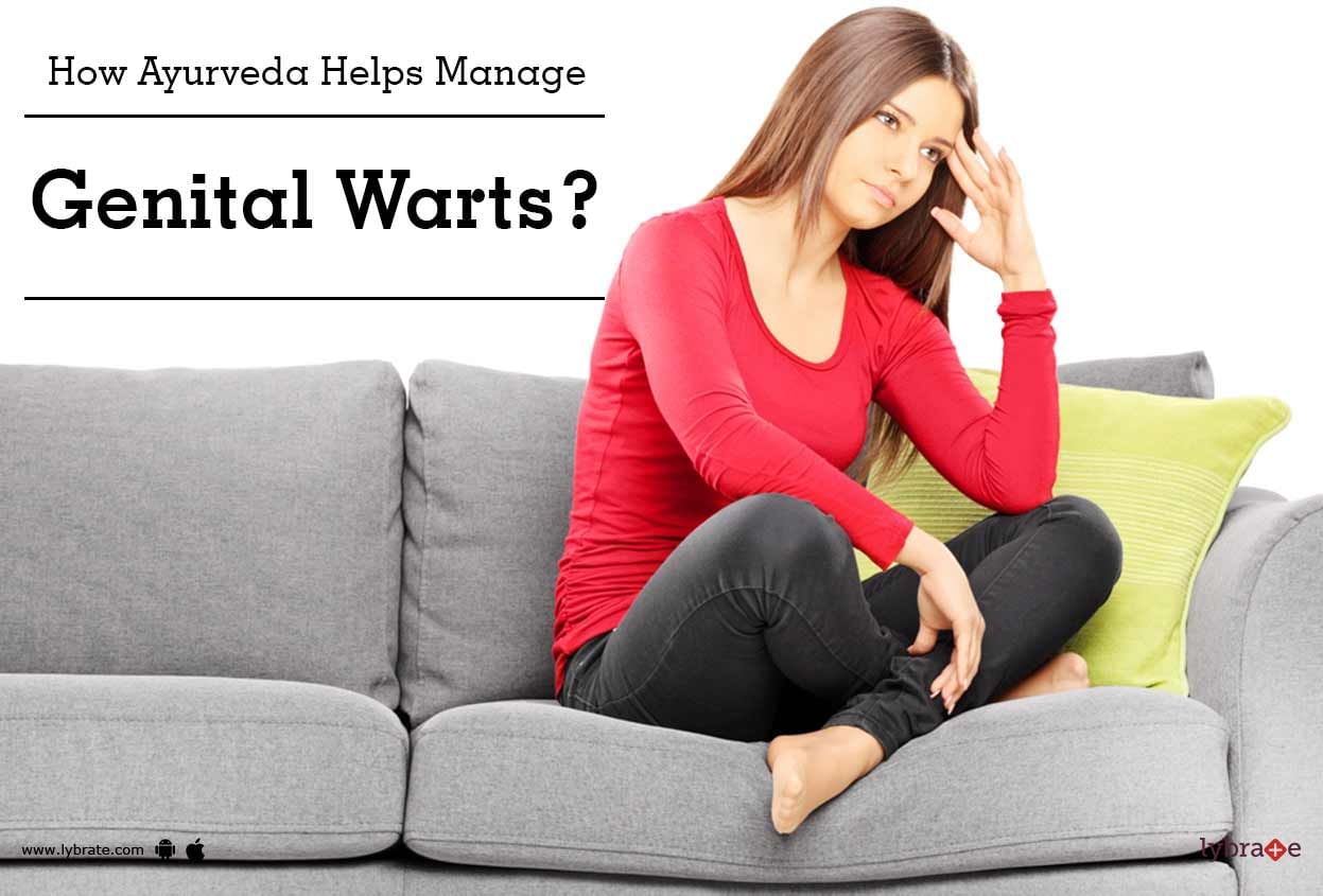 How Ayurveda Helps Manage Genital Warts?