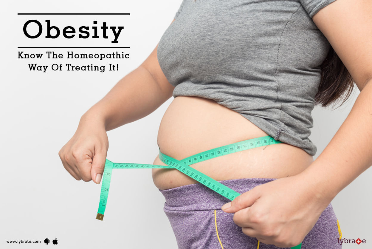 Obesity - Know The Homeopathic Way Of Treating It!