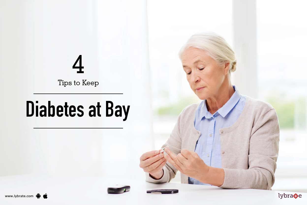 4 Tips to Keep Diabetes at Bay