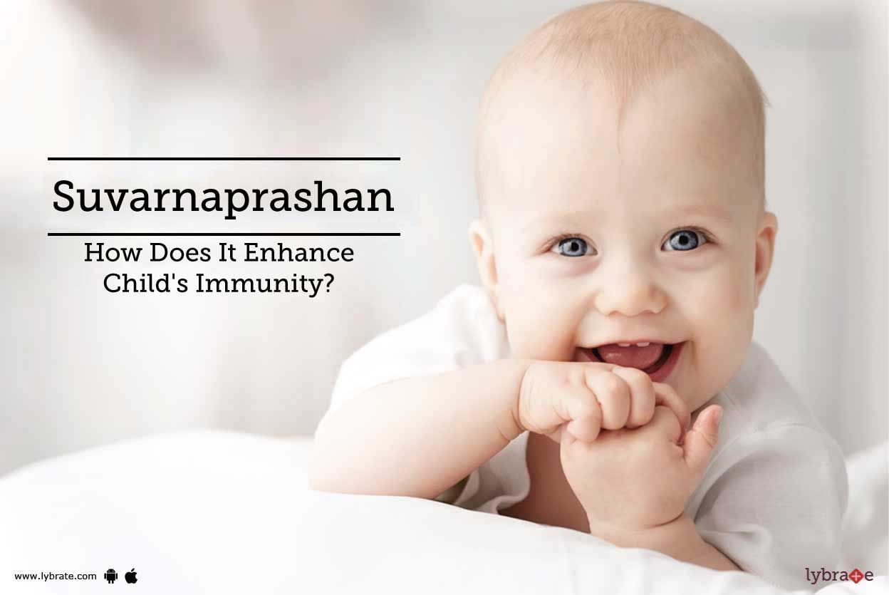 Suvarnprashan - How Does It Enhance Child's Immunity?