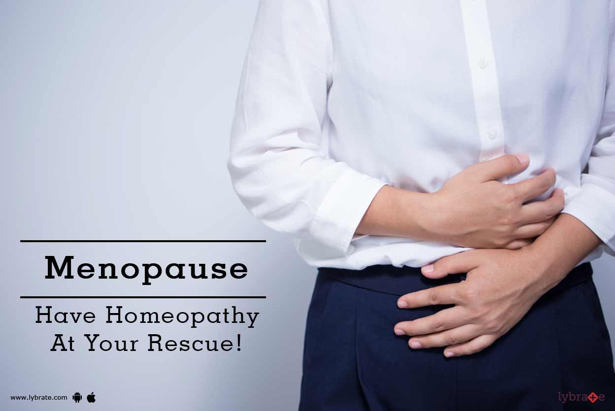 Menopause - Have Homeopathy At Your Rescue!
