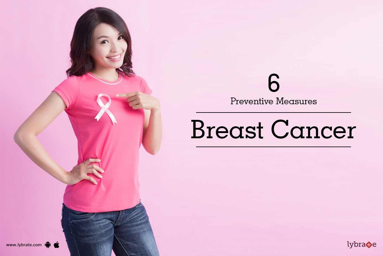 Breast Cancer - 6 Preventive Measures
