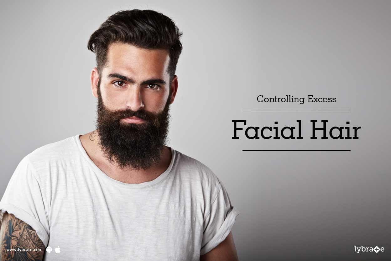 Controlling Excess Facial Hair