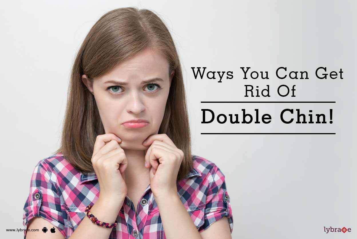 Ways You Can Get Rid Of Double Chin!