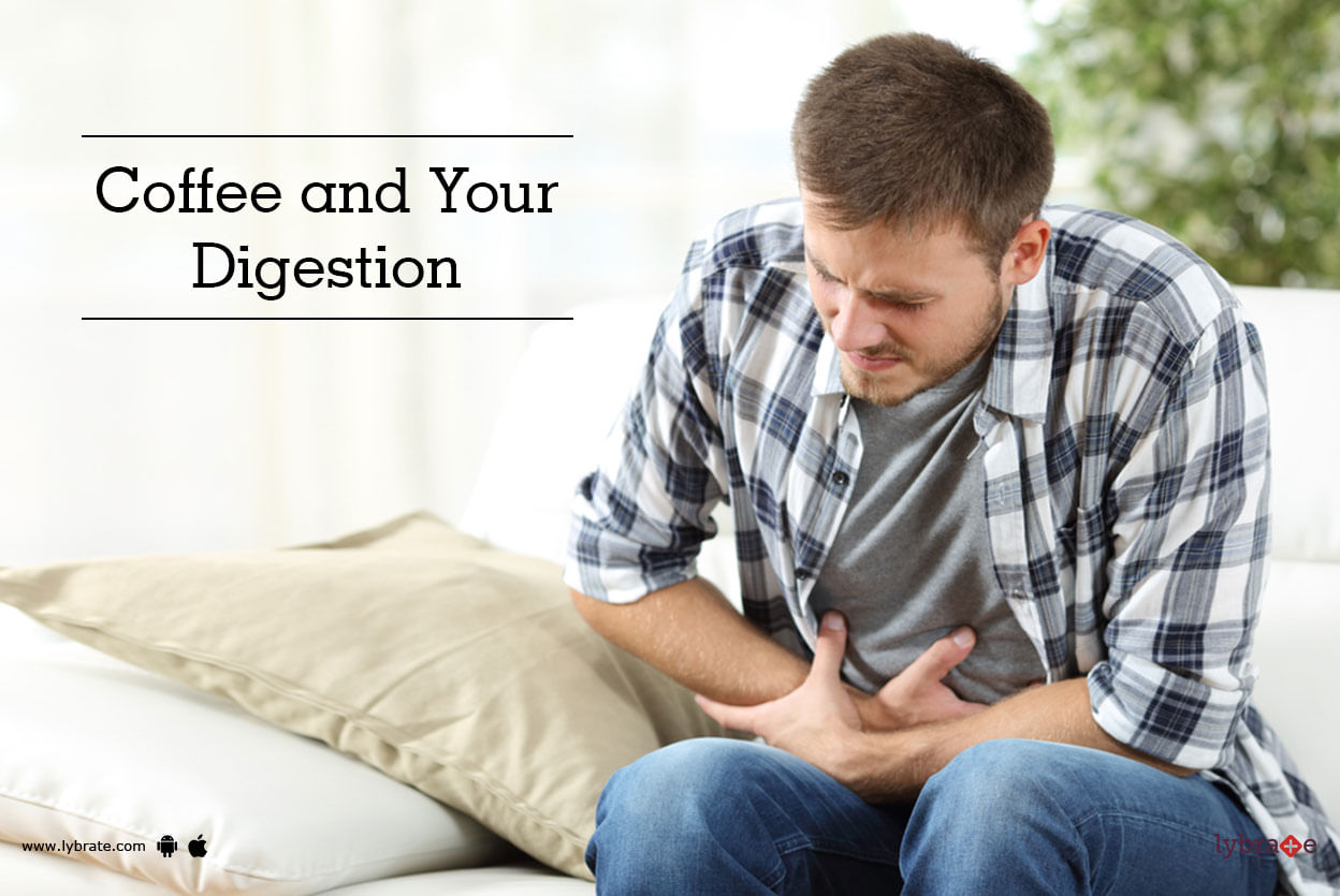 Coffee and Your Digestion