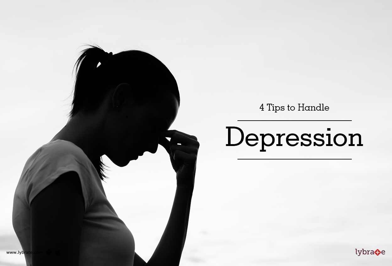 4 Tips to Handle Depression