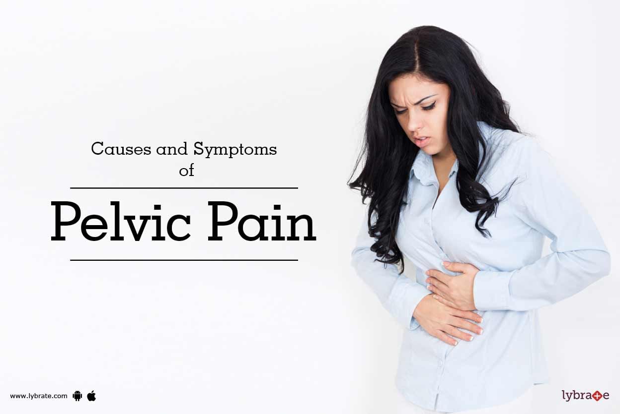 Causes and Symptoms of Pelvic Pain