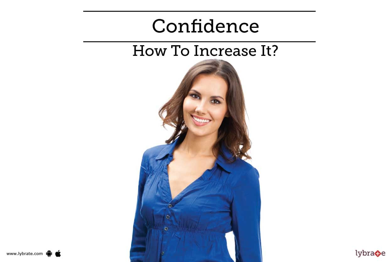 Confidence - How To Increase It?