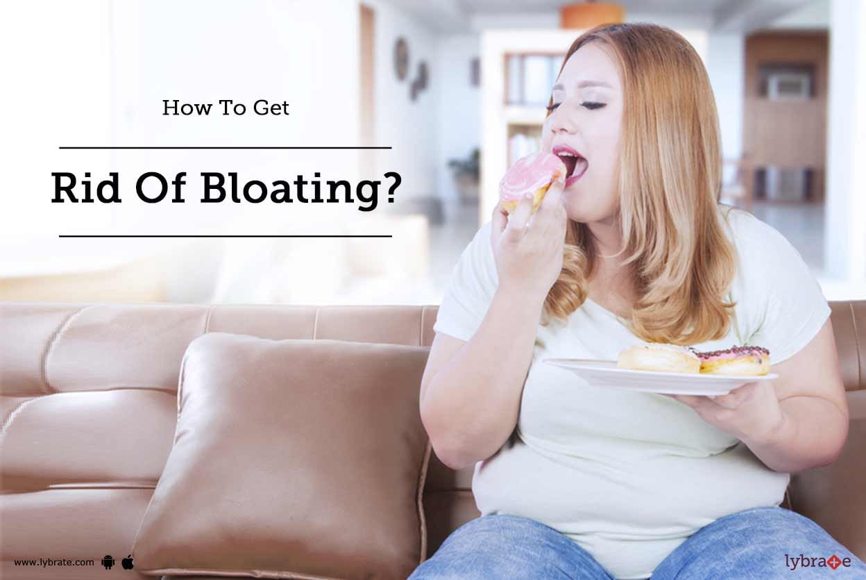 How To Get Rid Of Bloating?
