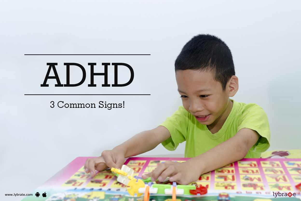 ADHD - 3 Common Signs!