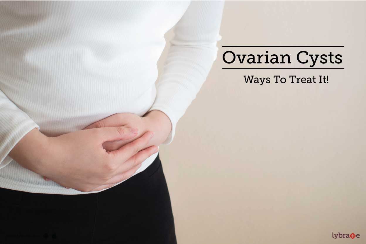 Ovarian Cysts - Ways To Treat It!