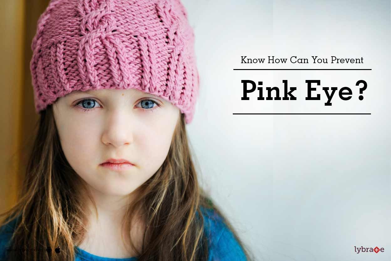 Know How Can You Prevent Pink Eye?