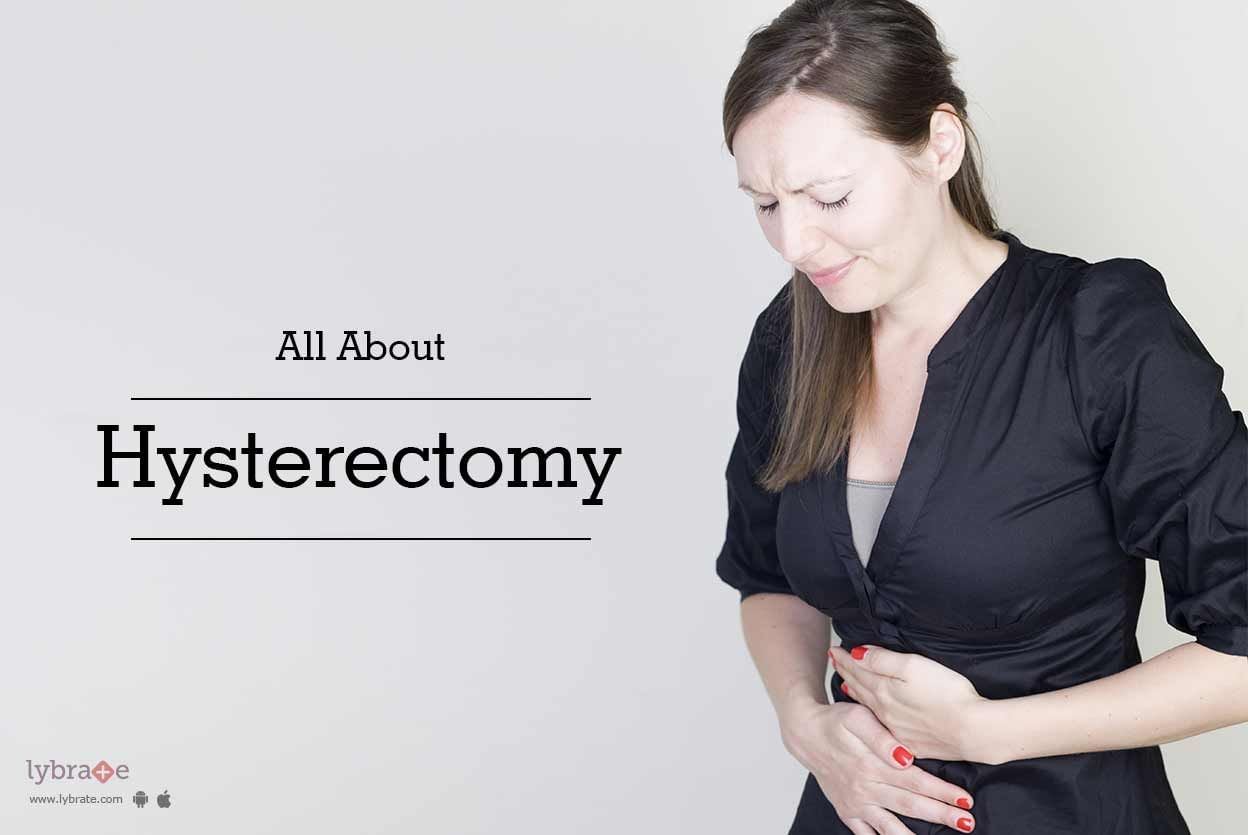 All About Hysterectomy