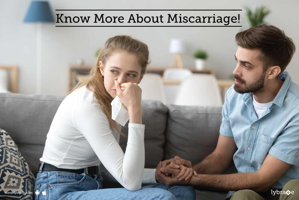 Know More About Miscarriage!