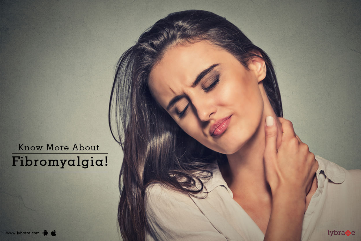 Know More About Fibromyalgia!