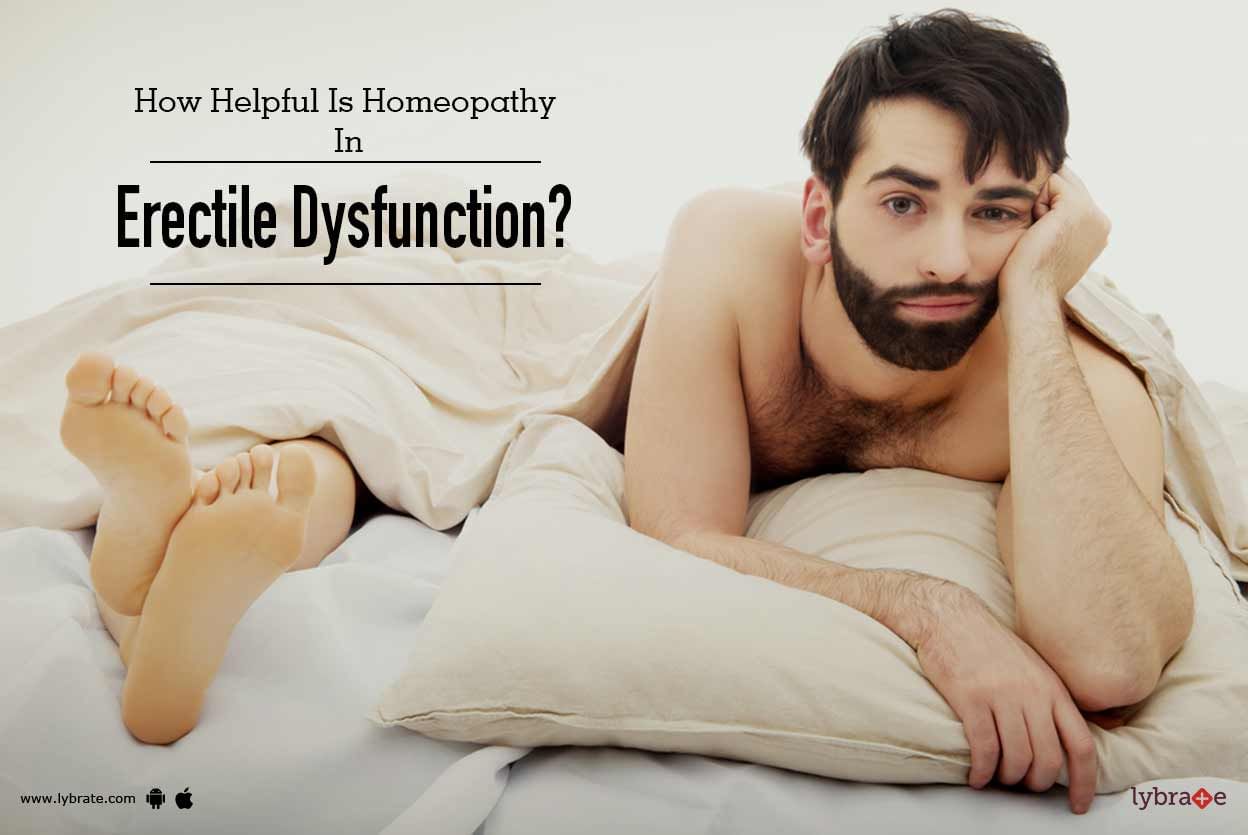 How Helpful Is Homeopathy In Erectile Dysfunction?