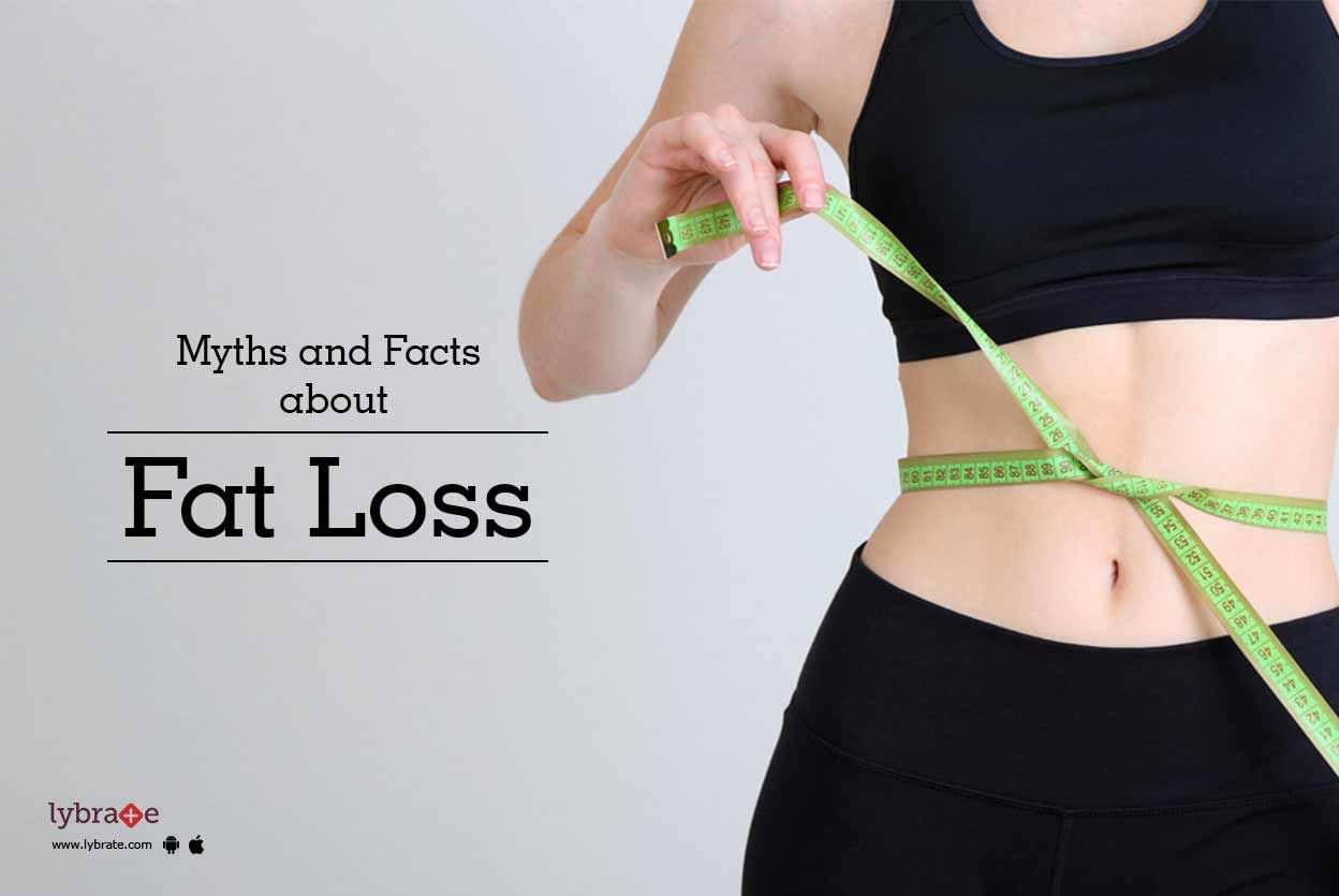 Myths and Facts about Fat Loss