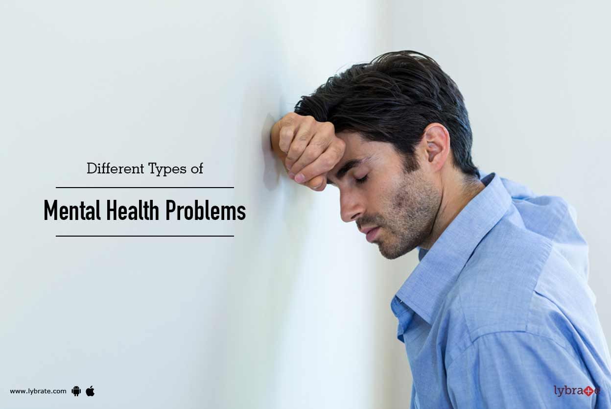 Different Types of Mental Health Problems